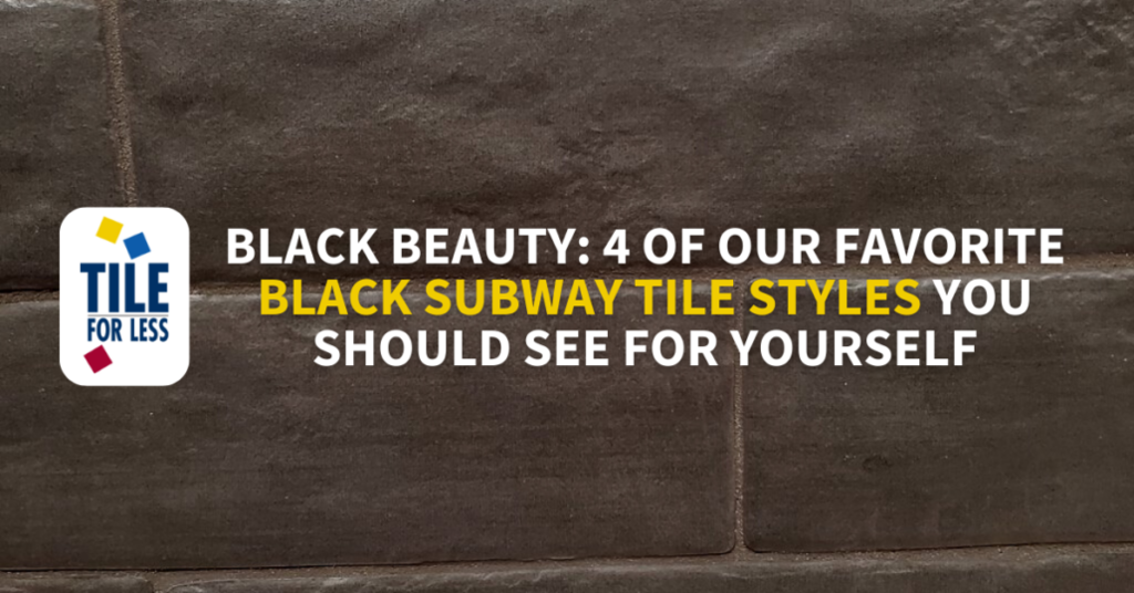 Our Favorite Black Subway Tile Styles